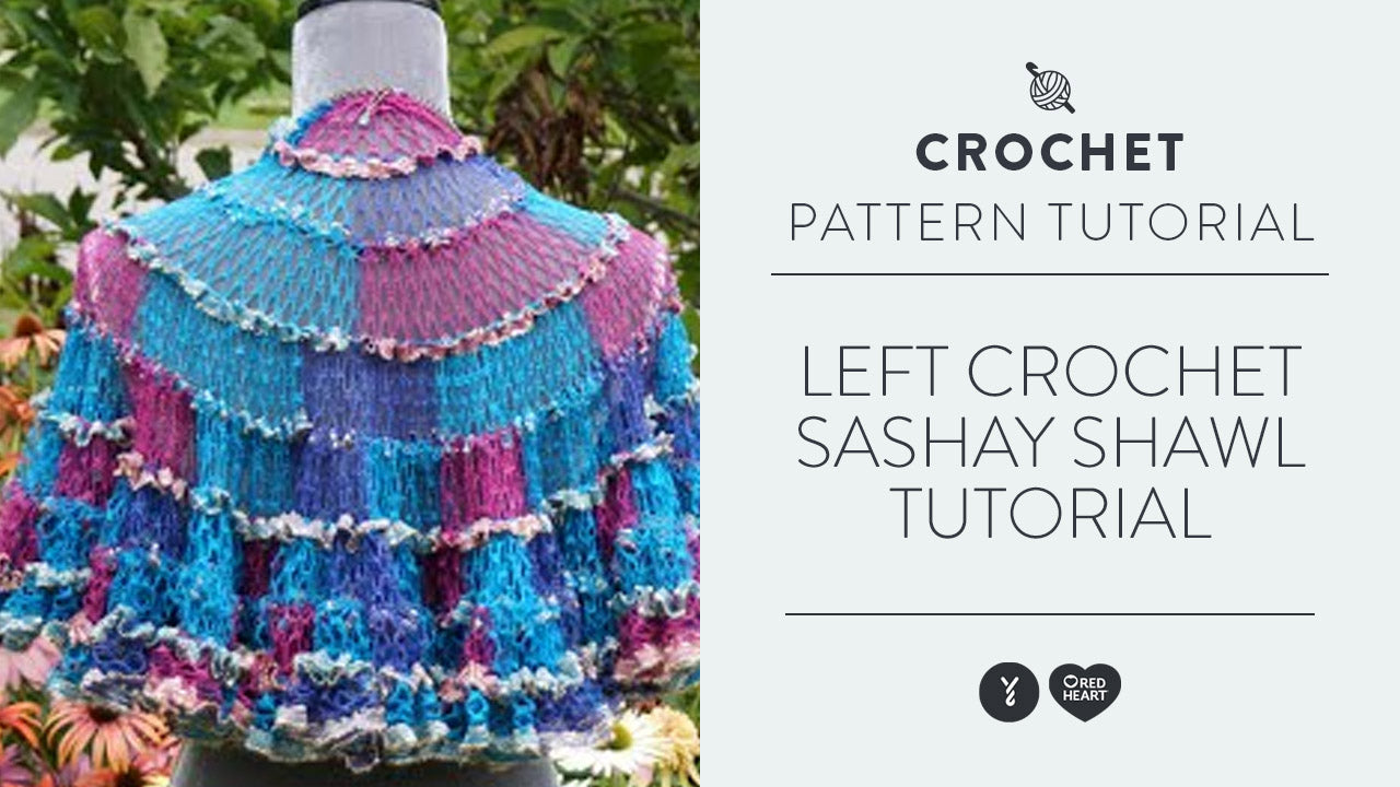 Image of Left: Crochet Sashay Shawl Tutorial thumbnail