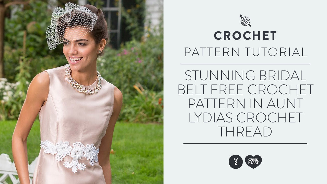 Stunning Bridal Belt Free Crochet Pattern in Aunt Lydia's Crochet