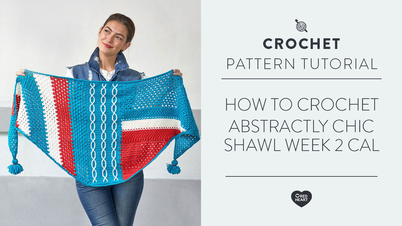 Image of How to Crochet Abstractly Chic Shawl | Week 2 CAL | Left Handed thumbnail