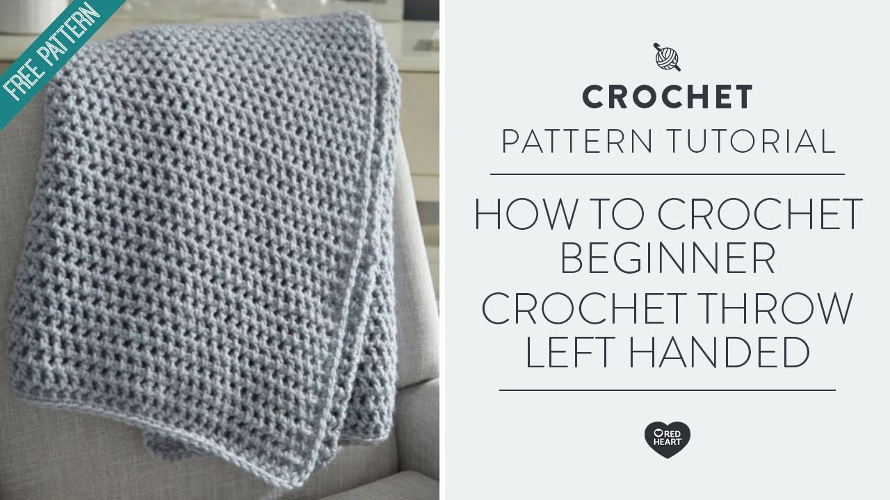 Image of How to Crochet Beginner Crochet Throw Left Handed thumbnail