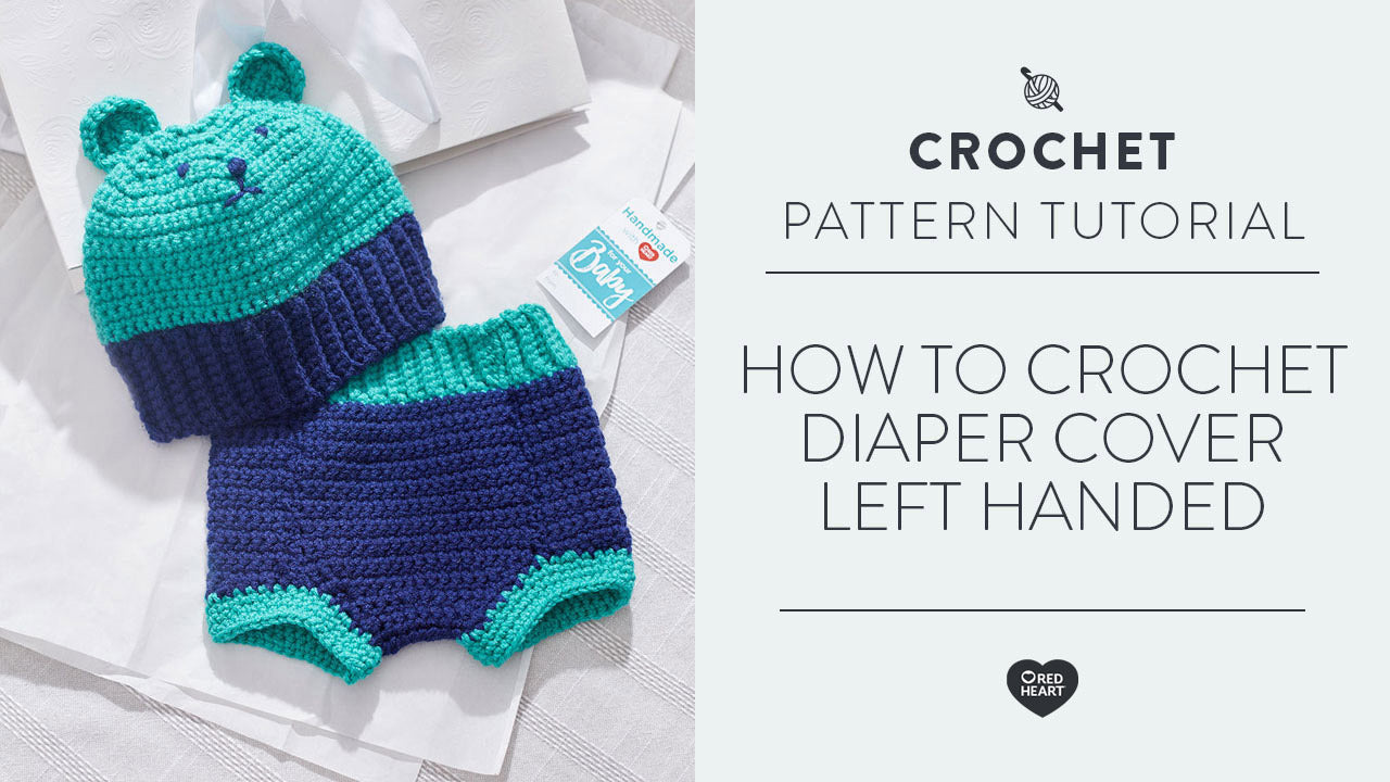 Image of How to Crochet Diaper Cover [Left Handed] thumbnail