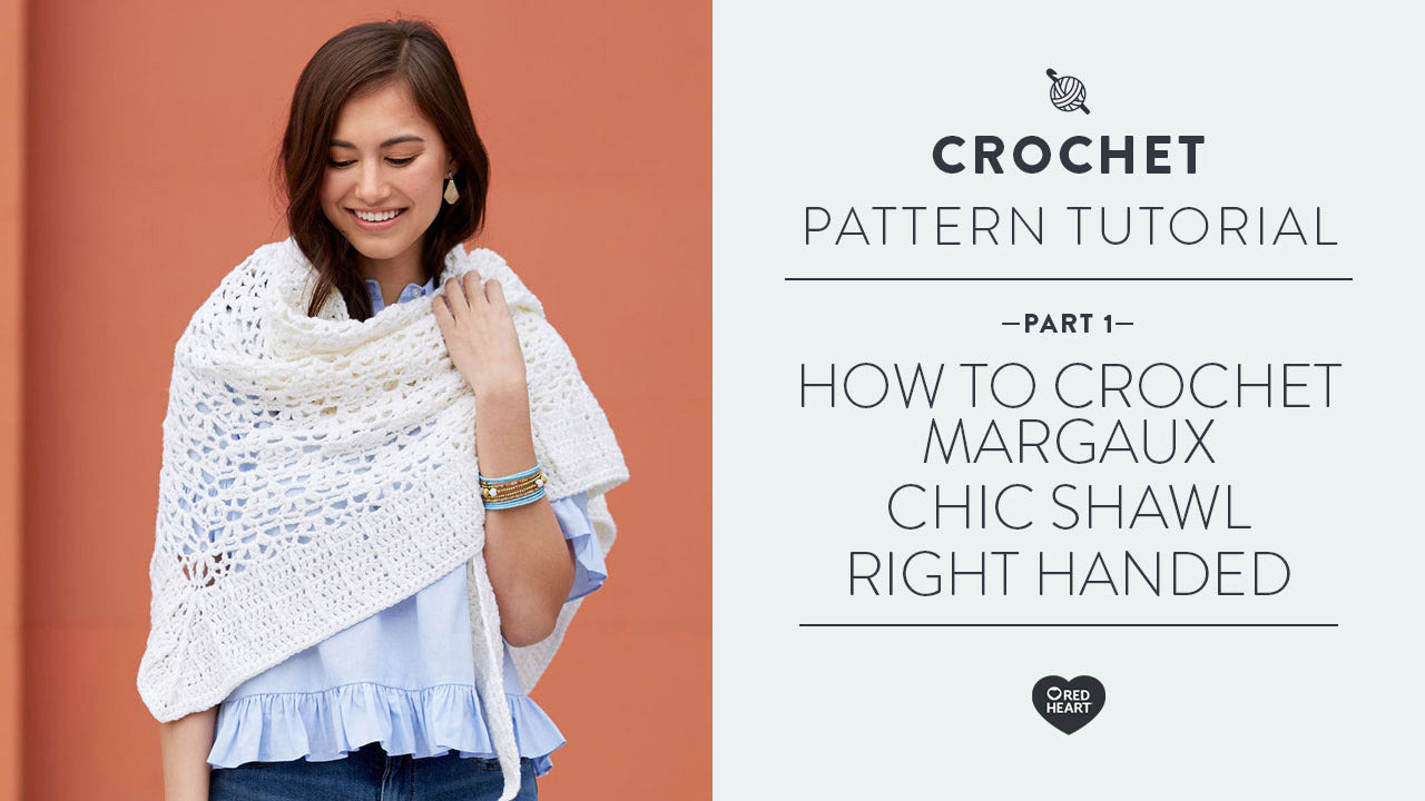 Image of How to Crochet Margaux Chic Shawl [Right Handed] PART 1 thumbnail