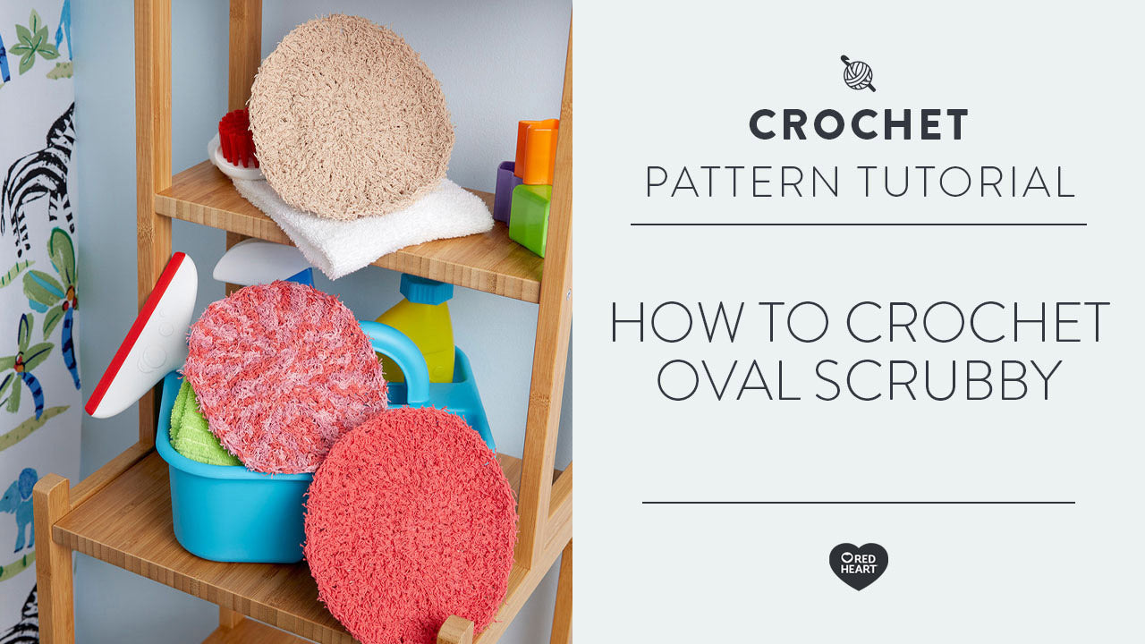 Image of How to Crochet Oval Scrubby thumbnail