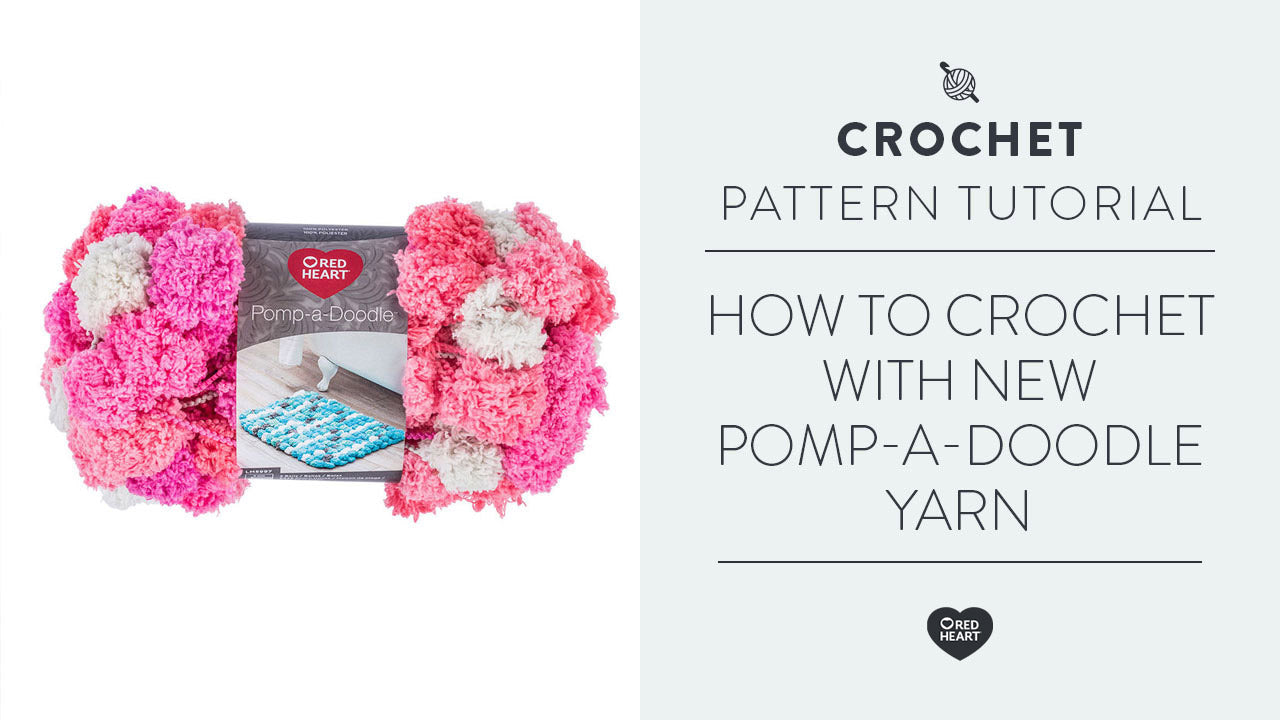 Image of How to Crochet with New Pomp-a-Doodle Yarn thumbnail