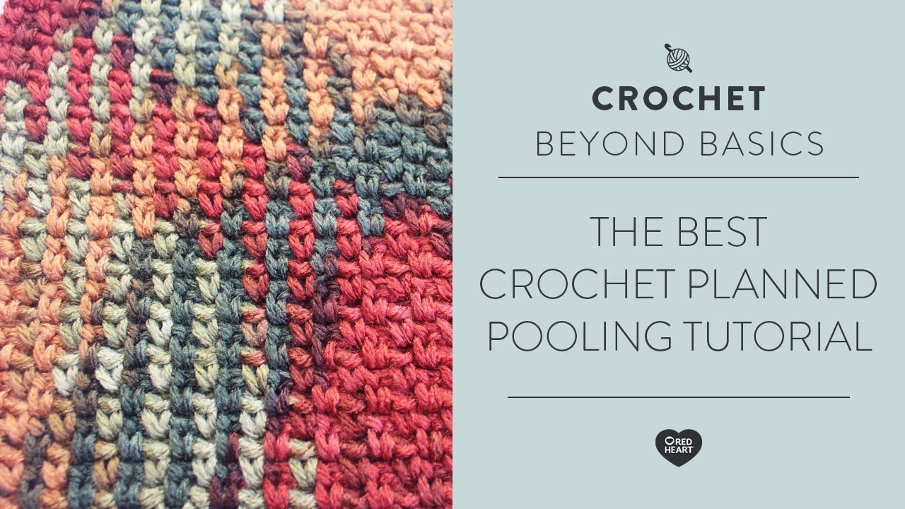 The Best Crochet Planned Pooling Tutorial Yarnspirations