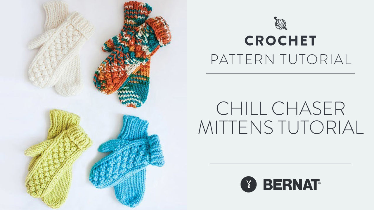 Chill Chaser Mittens Tutorial