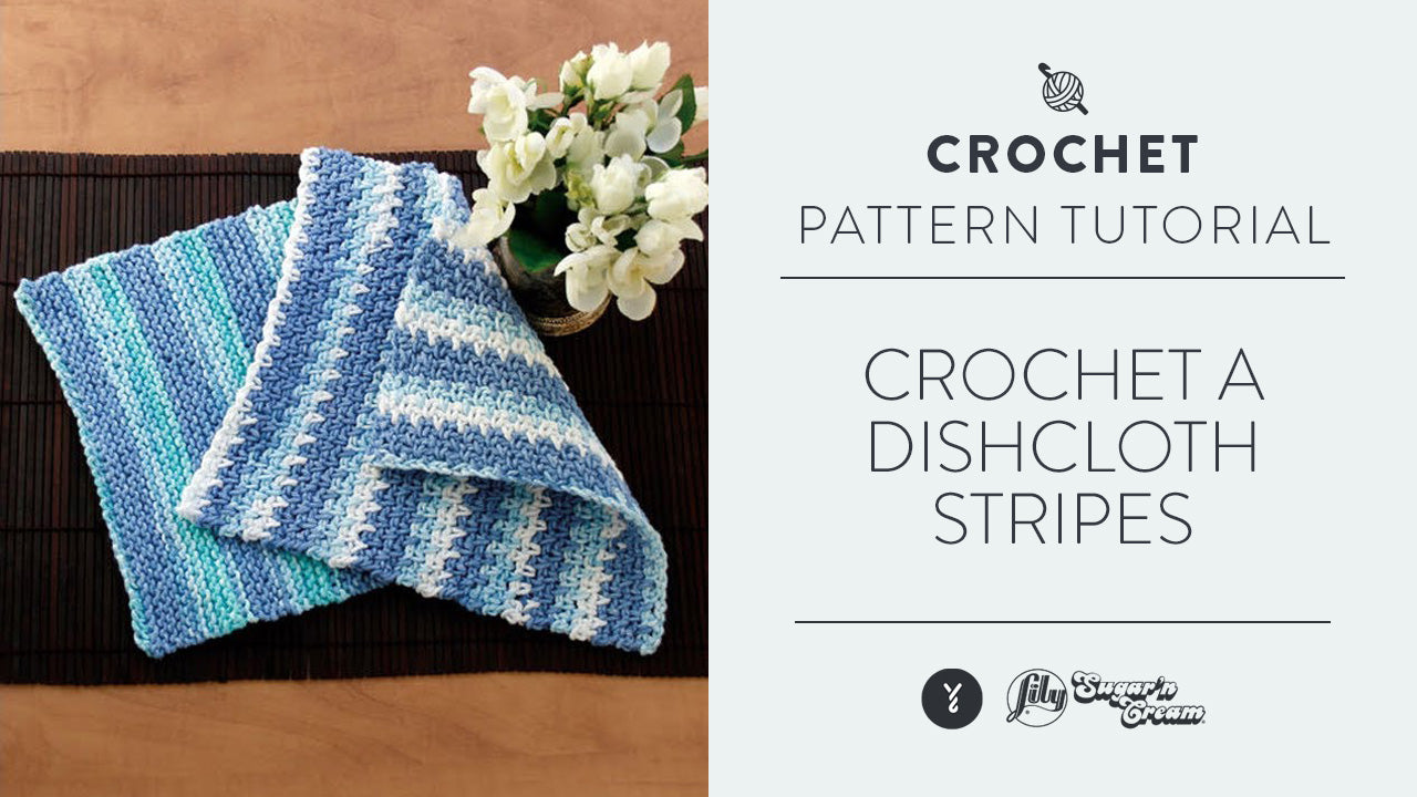Image of Crochet a Dishcloth: Stripes thumbnail