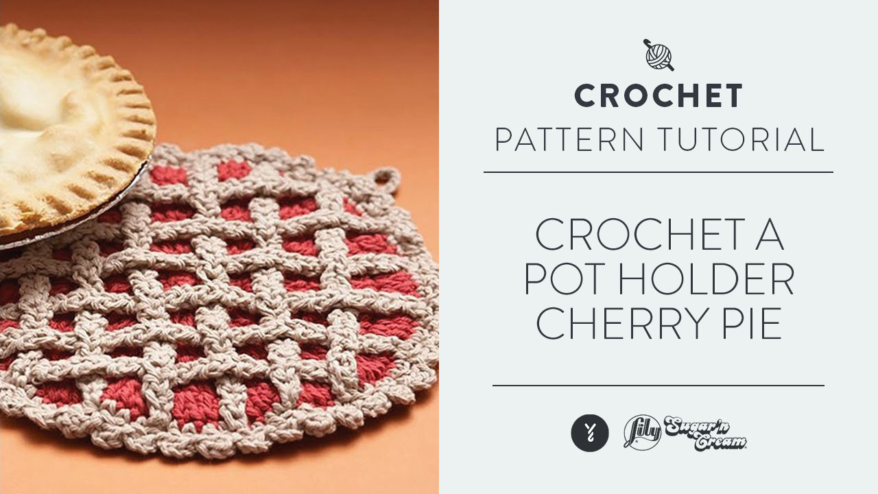 Image of Crochet a Pot Holder: Cherry Pie thumbnail