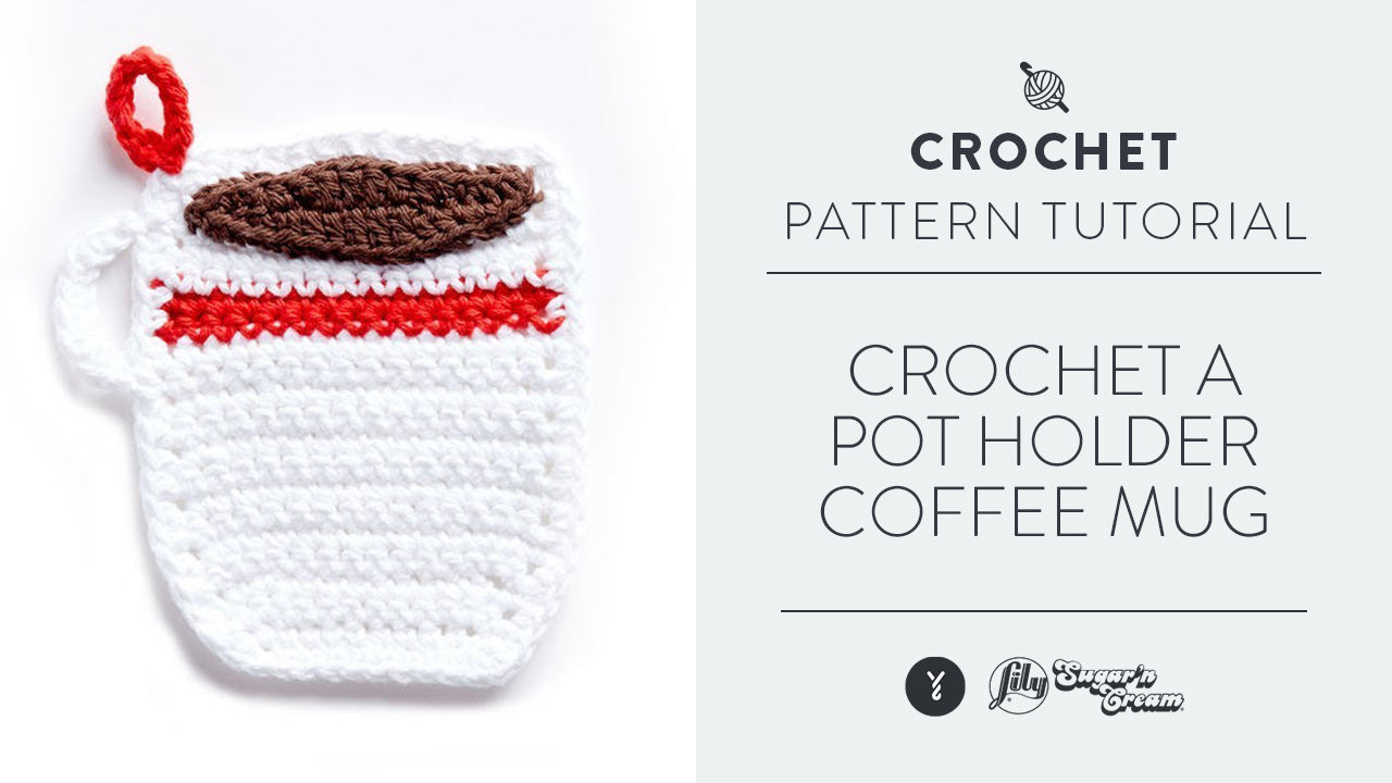 Image of Crochet a Pot Holder: Coffee Mug thumbnail