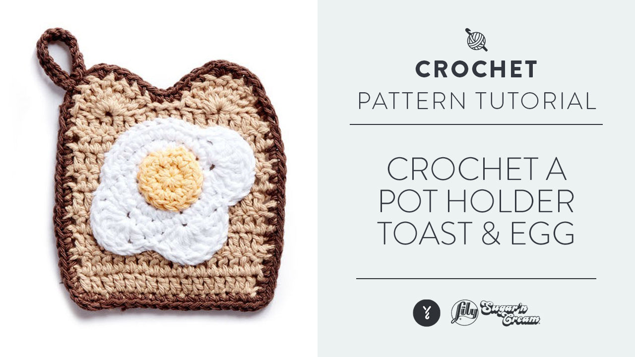 Image of Crochet a Pot Holder: Toast & Egg thumbnail