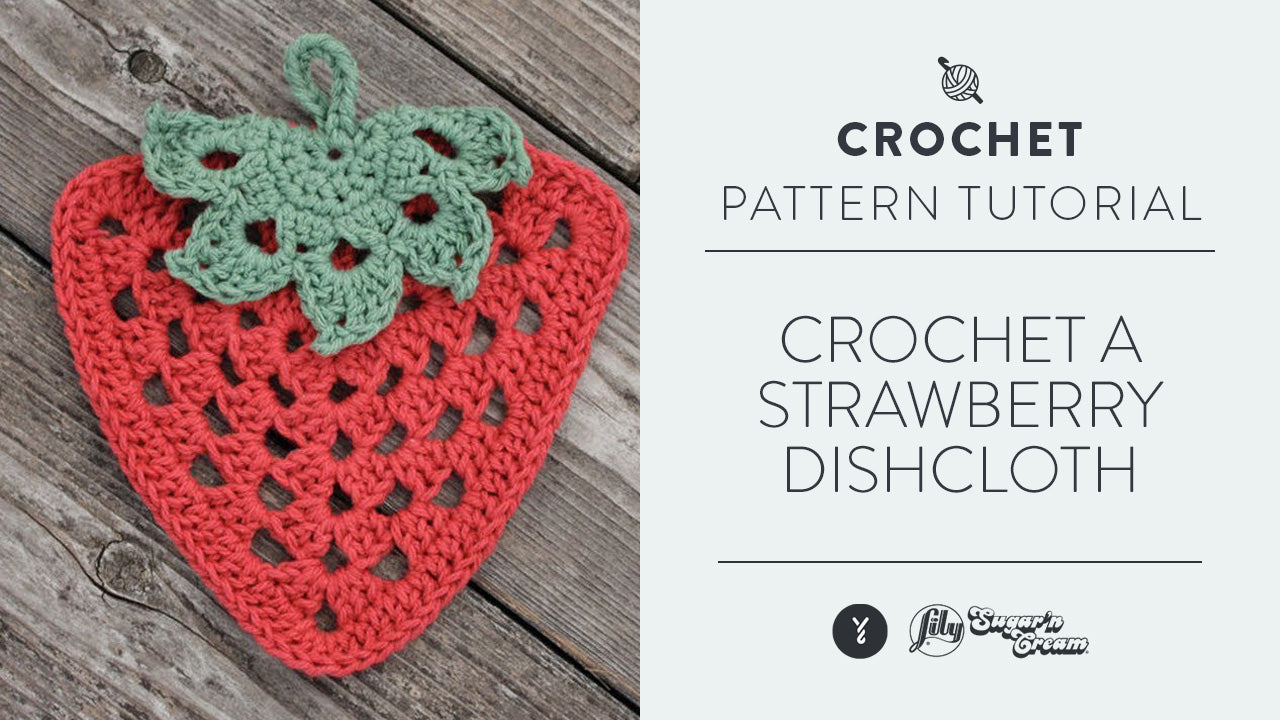 Image of Crochet A Strawberry Dishcloth thumbnail