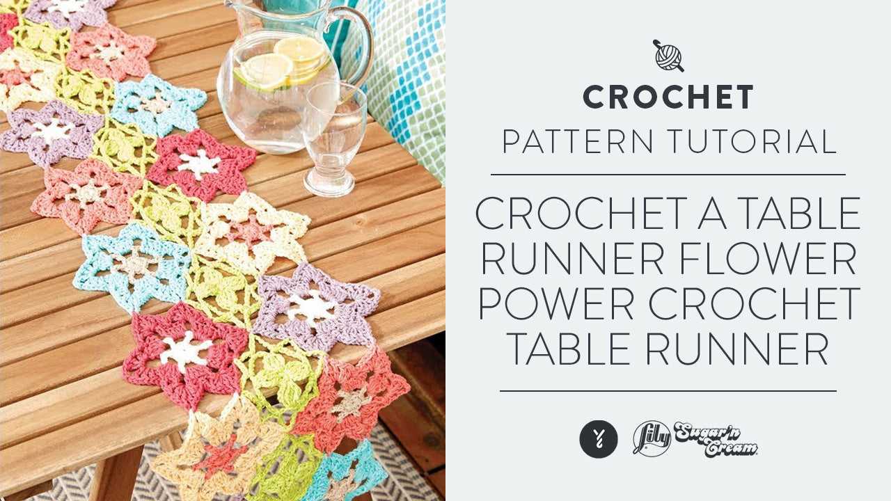 Crochet a Table Runner Flower Power Crochet Table Runner Yarnspirations