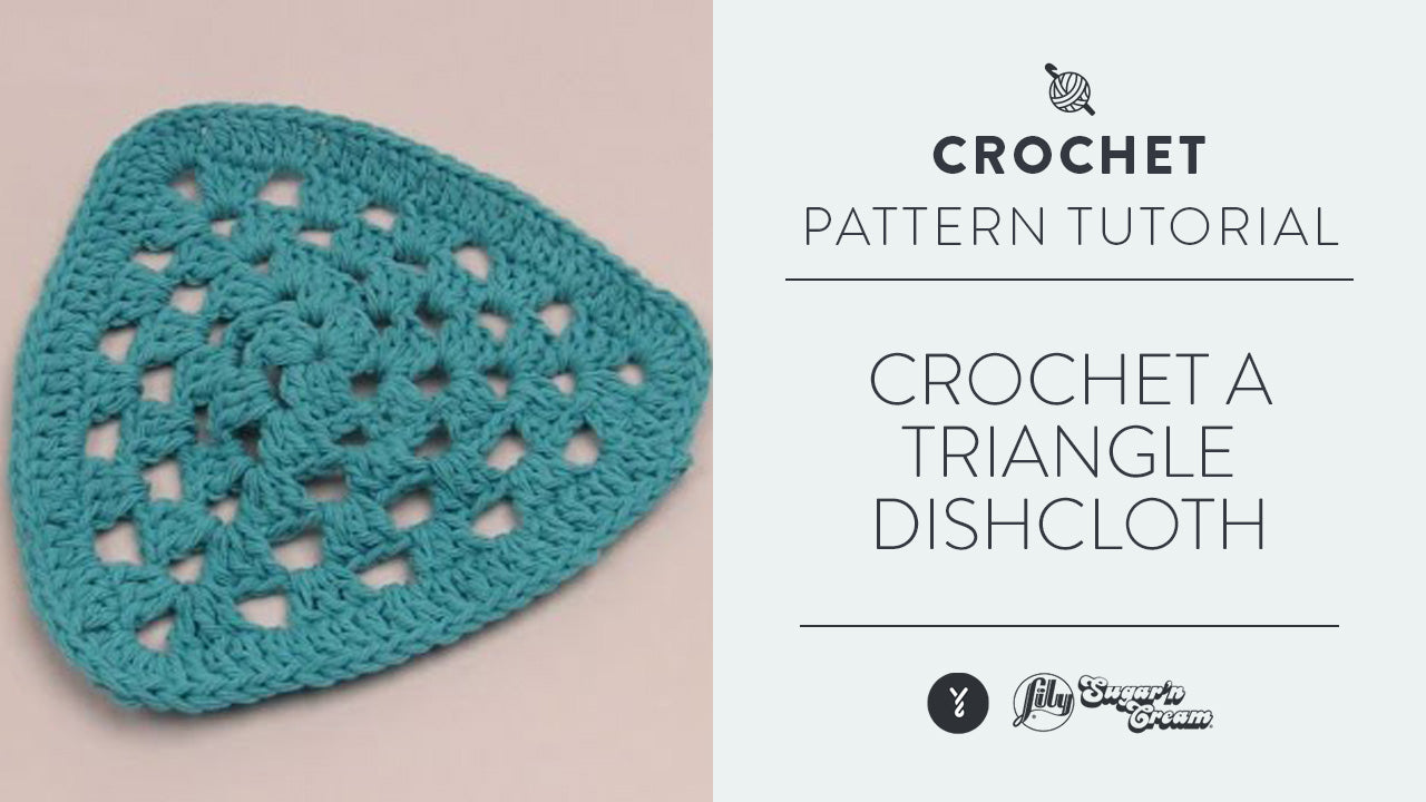 Image of Crochet a Triangle Dishcloth thumbnail
