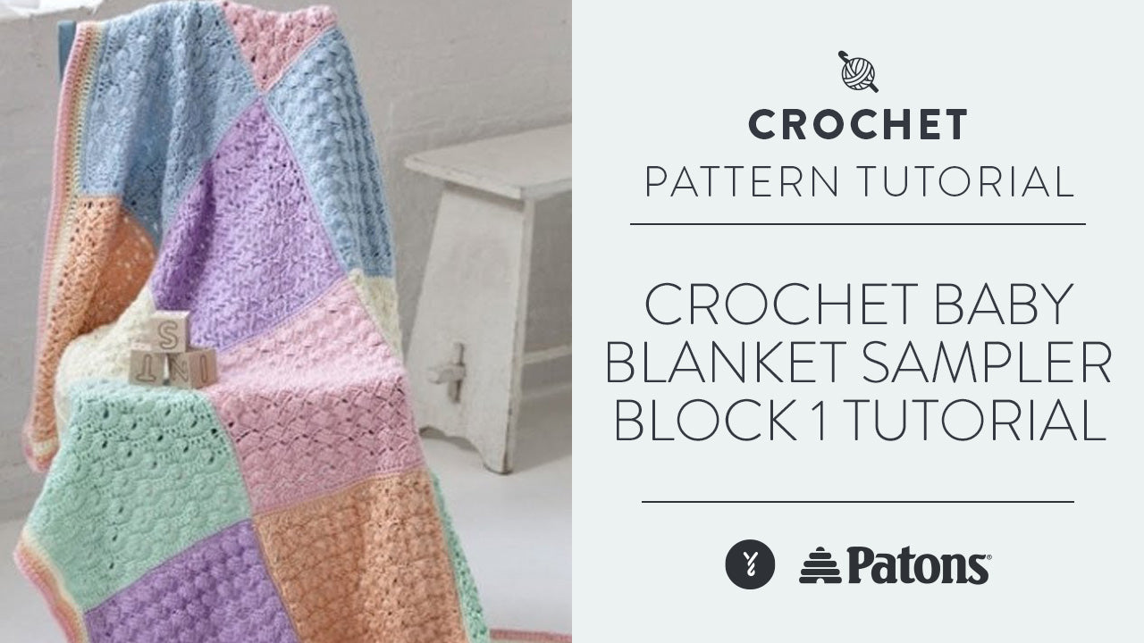 Image of Crochet Baby Blanket Sampler Block 1 Tutorial thumbnail