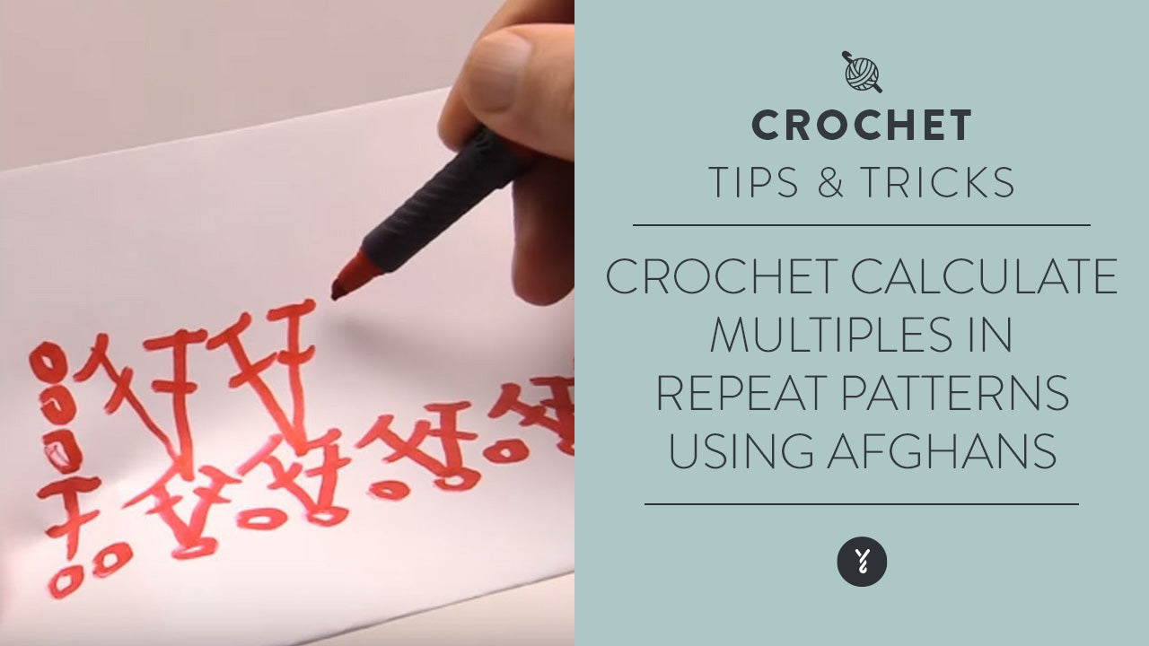 Crochet Calculate Multiples in Repeat Patterns using Afghans