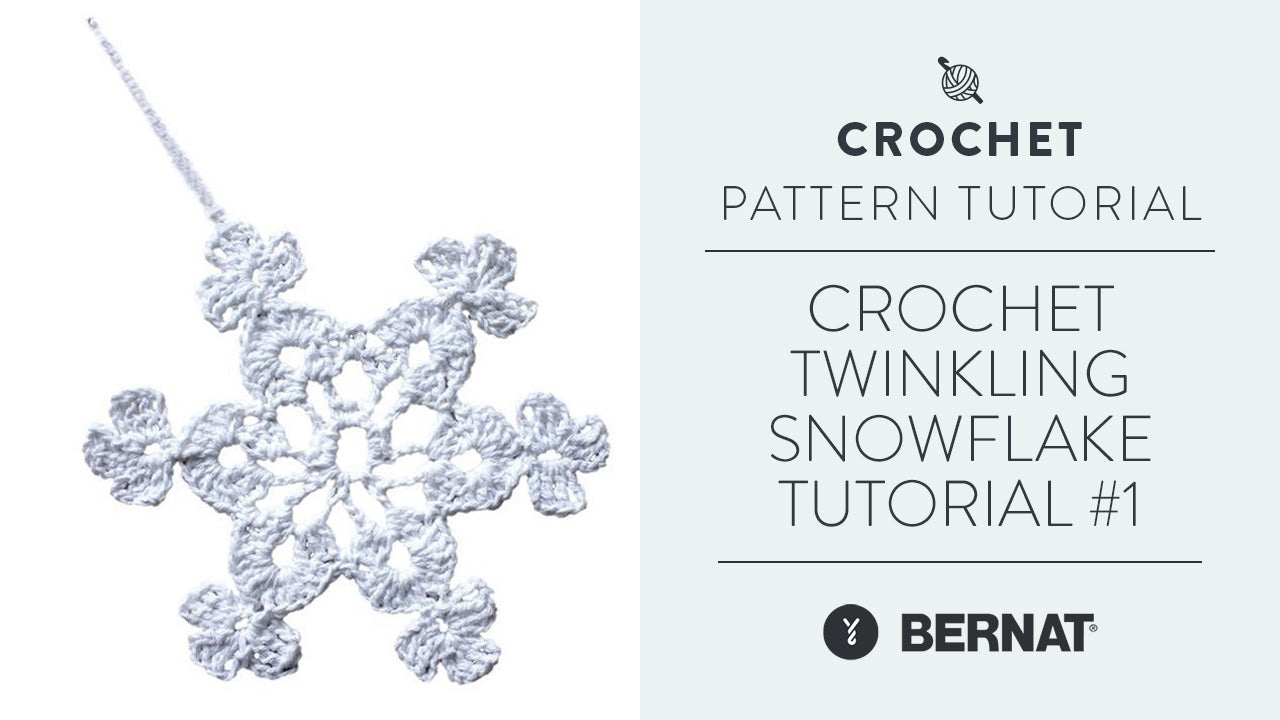 Image of Crochet Twinkling Snowflake #1 Tutorial thumbnail