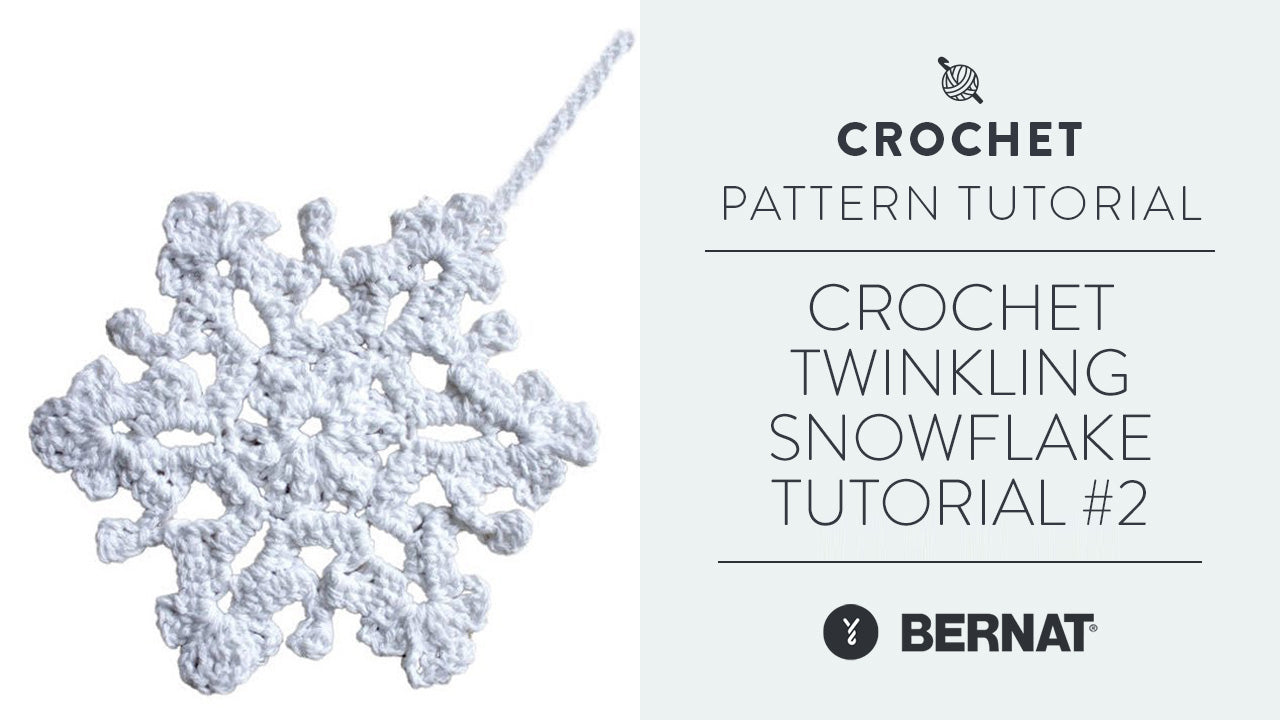 Image of Crochet Twinkling Snowflake #2 Tutorial thumbnail