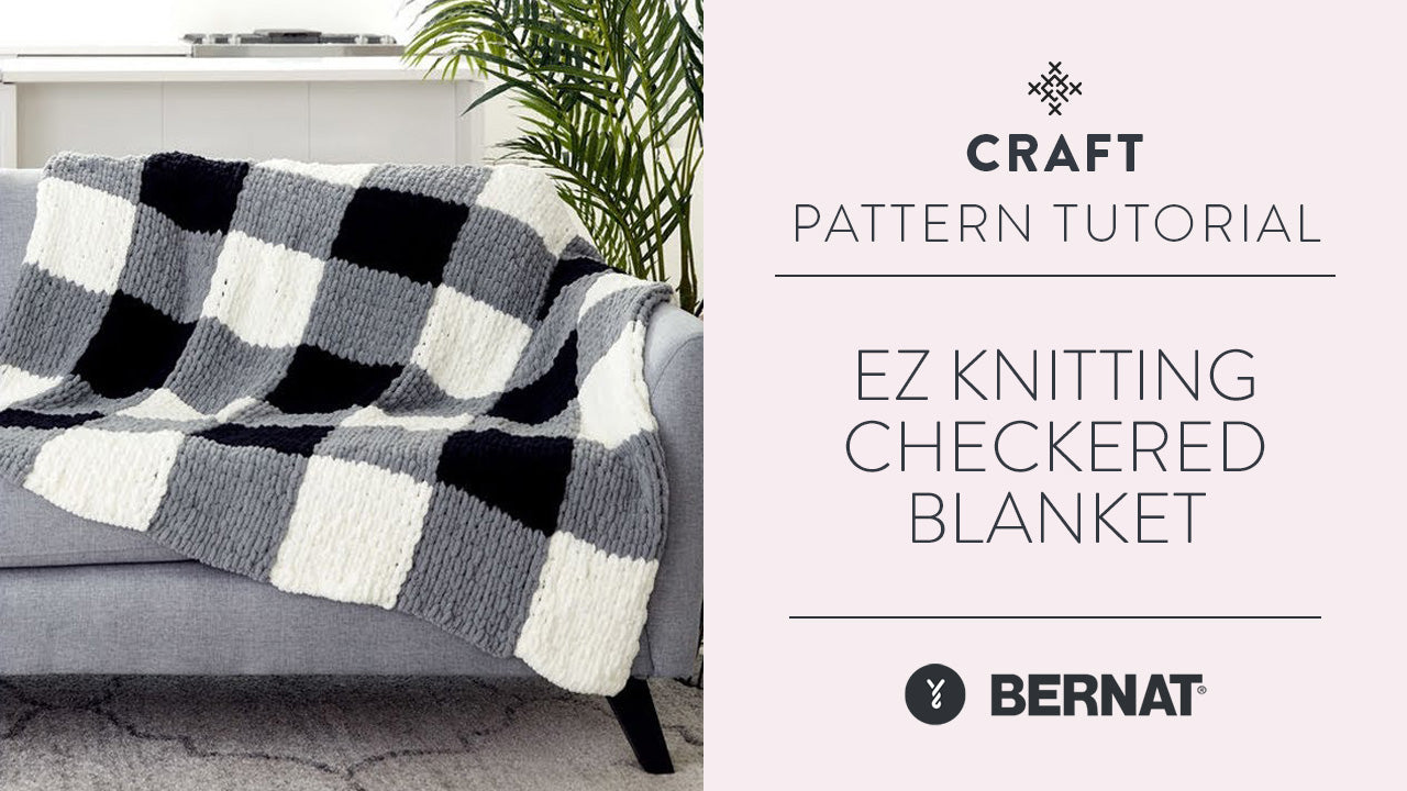 EZ Knitting Checkered Blanket Yarnspirations