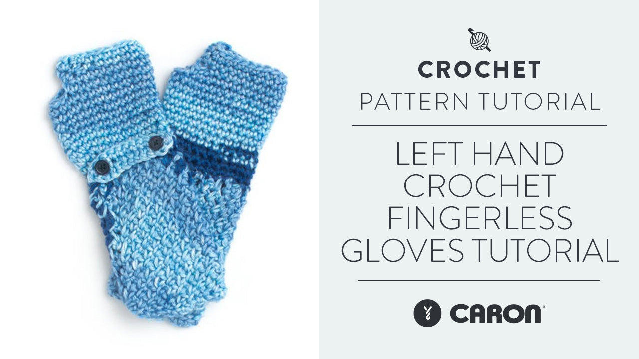 Image of Left Hand: Crochet Fingerless Gloves Tutorial thumbnail