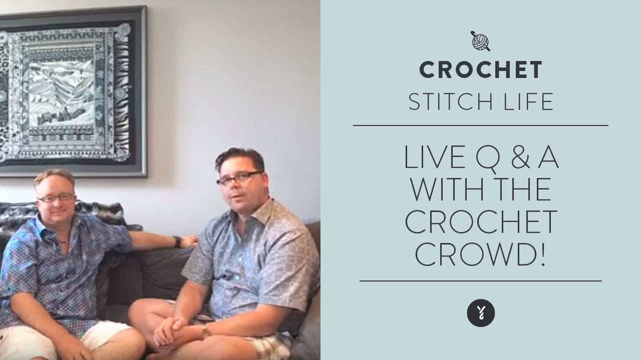 Image of Live Q & A with The Crochet Crowd! thumbnail