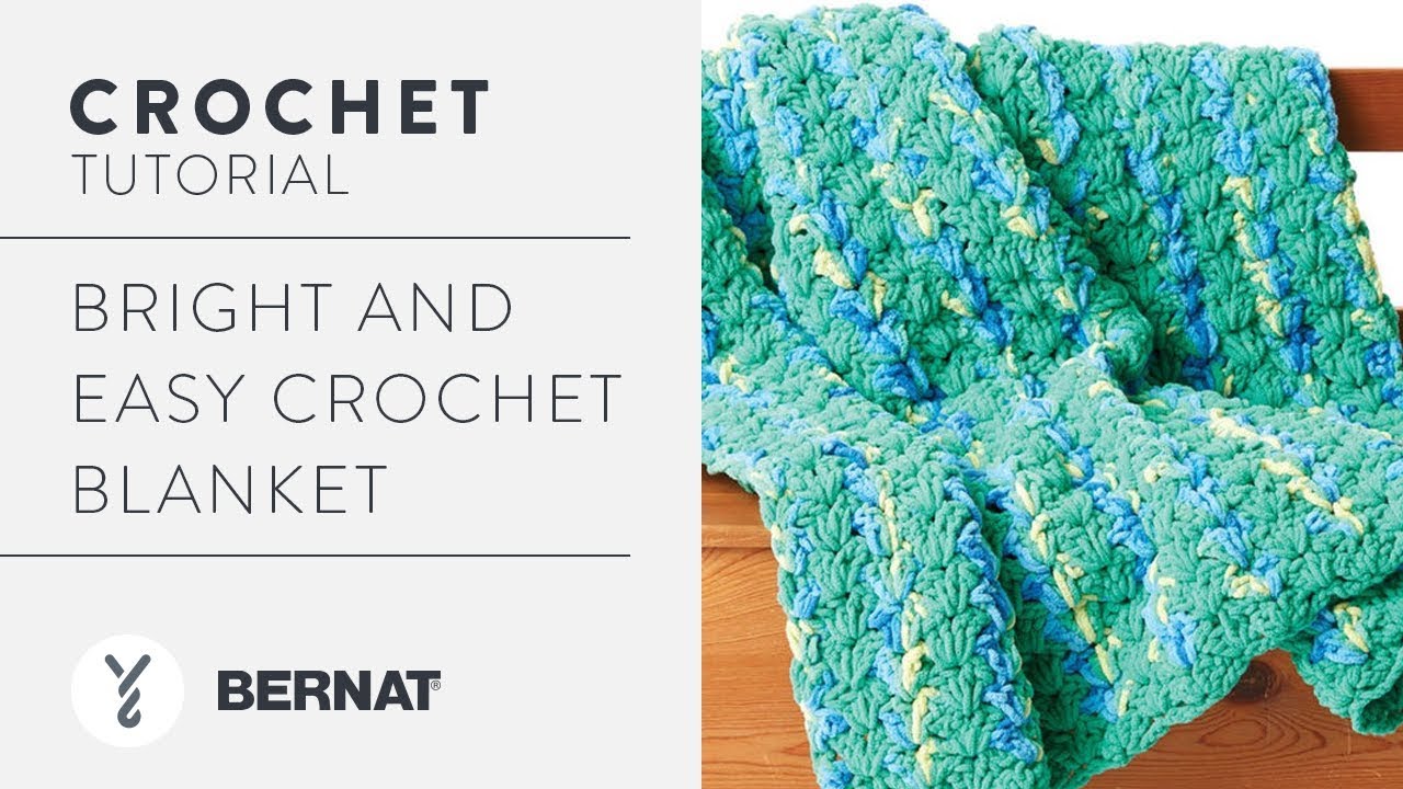 Bernat Bright And Easy Crochet Blanket