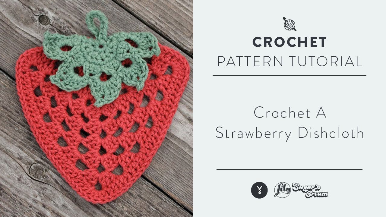 Lily Sugar'n Cream Granny Strawberry Dishcloth Crochet