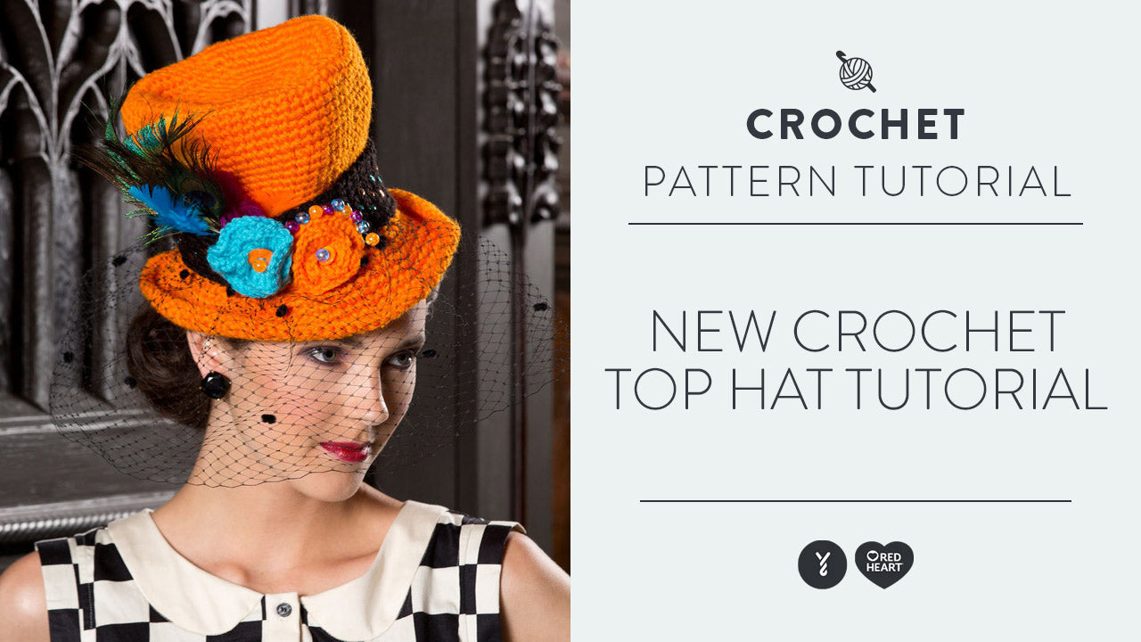 Image of New Crochet Top Hat Tutorial thumbnail