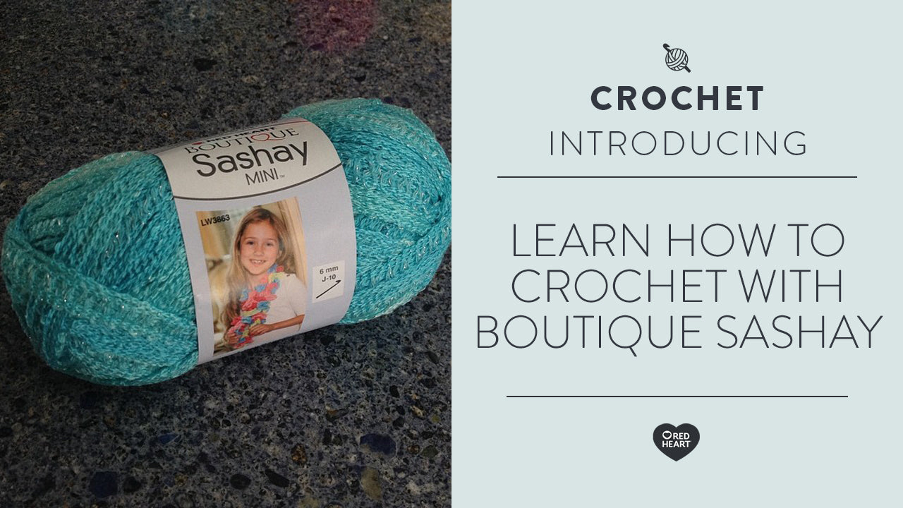 Image of Learn How to Crochet with Boutique Sashay thumbnail
