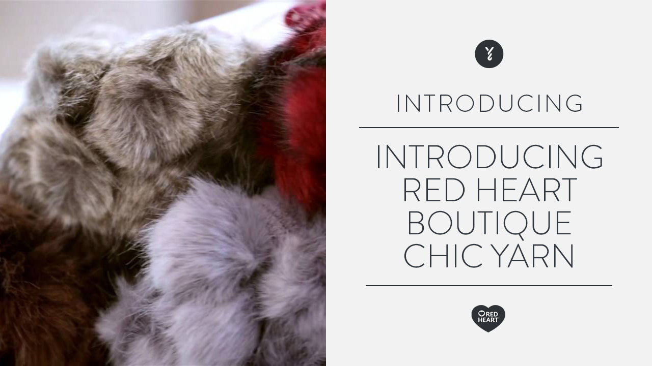 Image of Watch: Introducing Red Heart Boutique Chic Yarn thumbnail