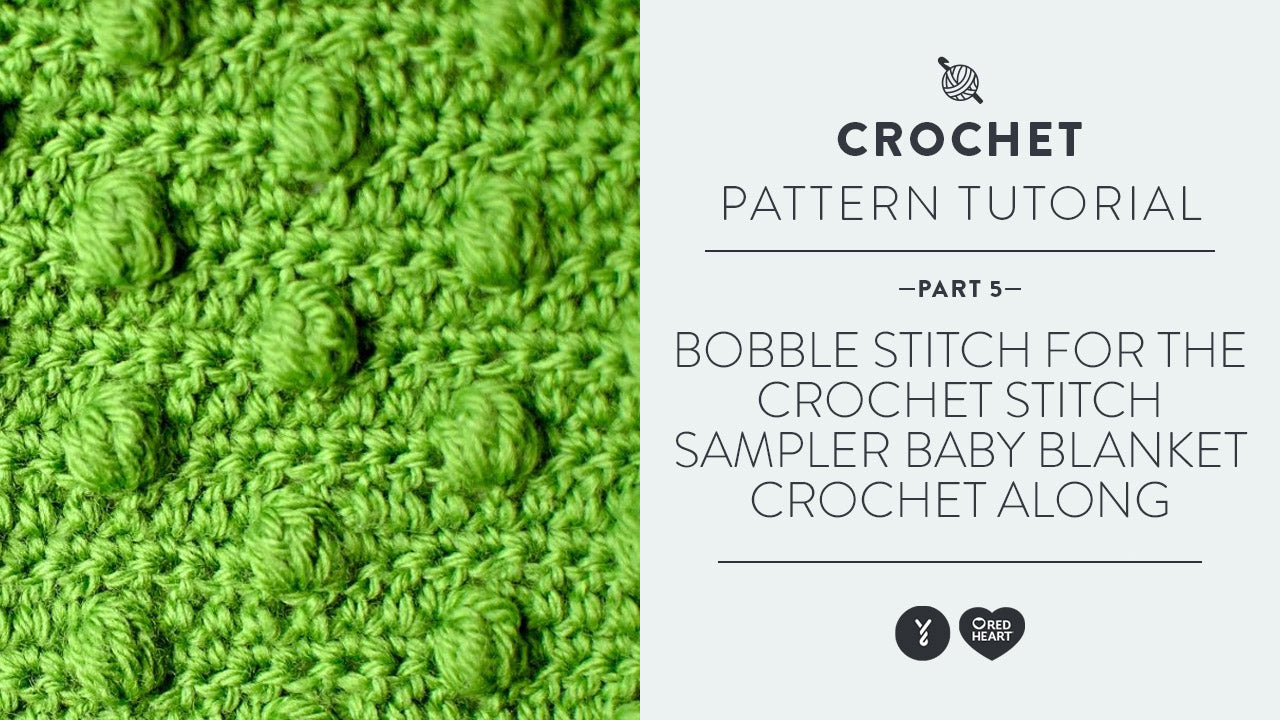 Image of Bobble Stitch for the Crochet Stitch Sampler Baby Blanket Crochet Along thumbnail