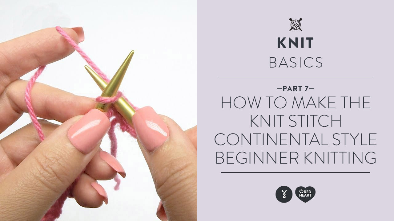 Image of How to Make the Knit Stitch Continental Style - Beginner Knitting Teach Video 7 thumbnail