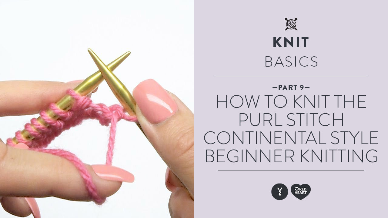Image of How to Knit the Purl Stitch Continental Style - Beginner Knitting Teach Video 9 thumbnail