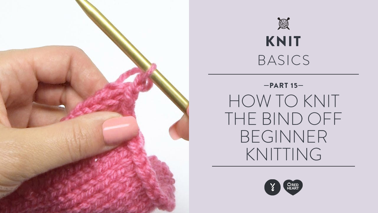 Image of How to Knit the Bind Off - Beginner Knitting Teach Video 15 thumbnail
