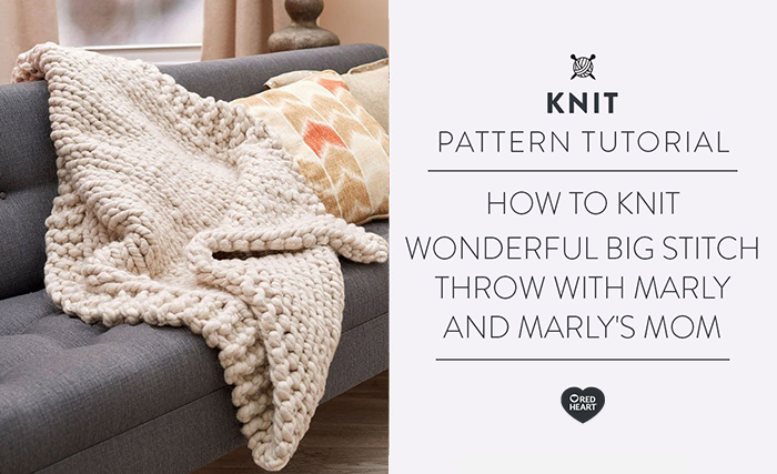 Image of How To Knit: Wonderful Big Stitch Throw With Marly And Marly'S Mom thumbnail
