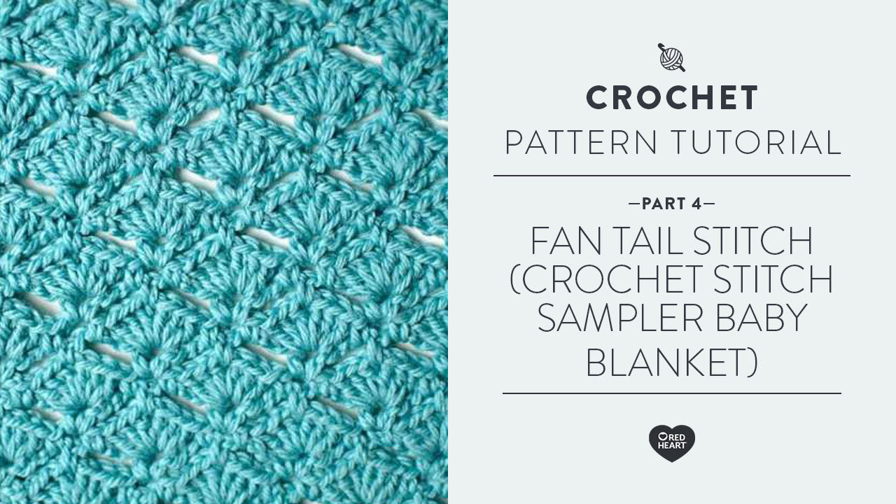 Image of Fan Tail Stitch (Crochet Stitch Sampler Baby Blanket Video #4) thumbnail