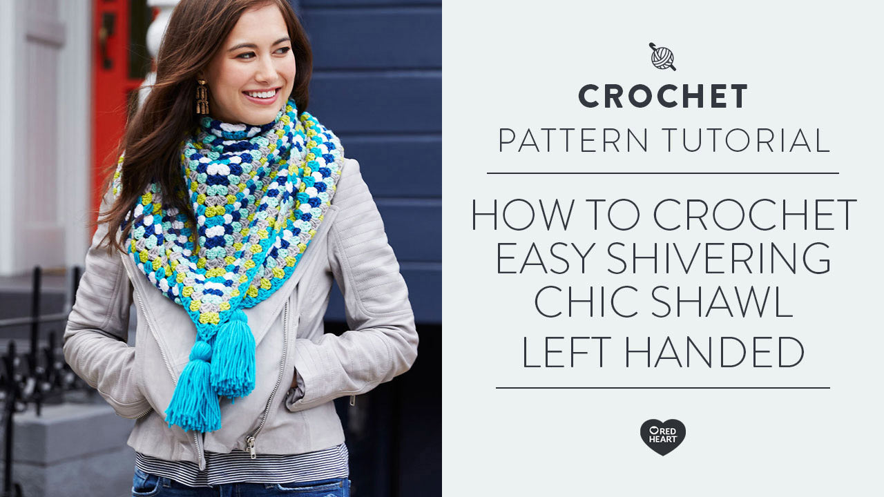 Image of How to Crochet Easy Shivering Chic Shawl [Left Handed] thumbnail