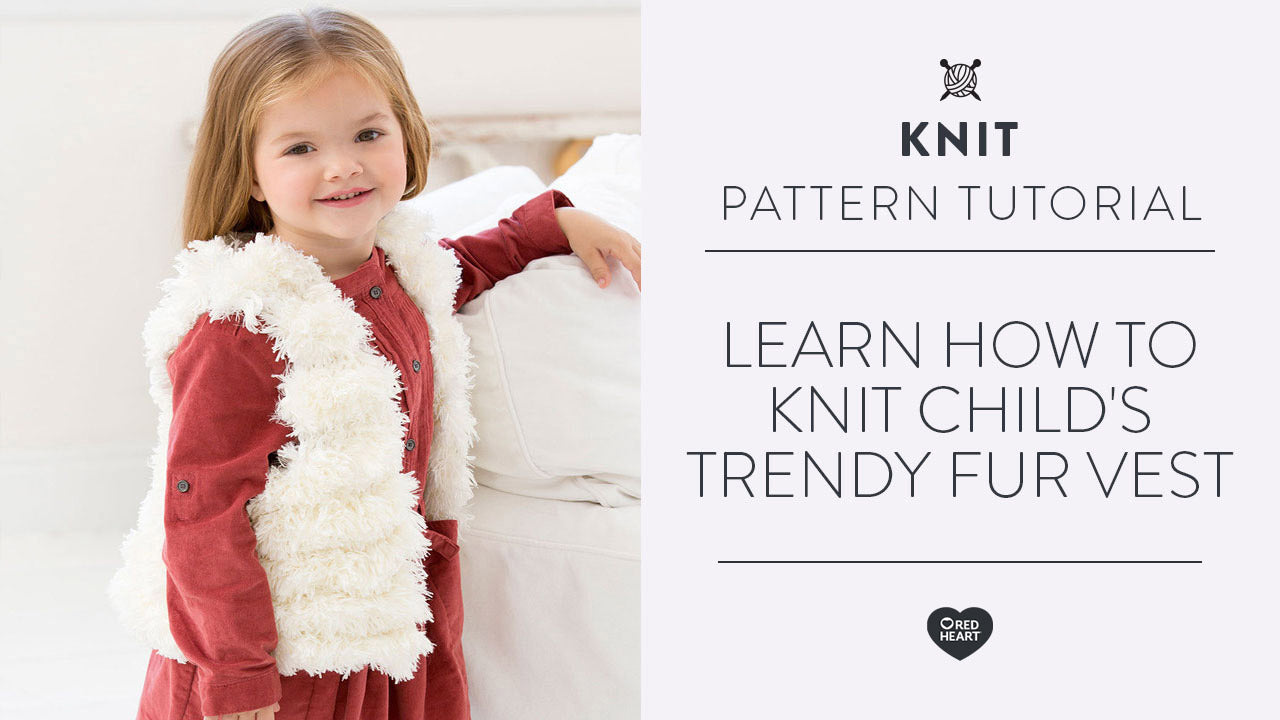 Image of Learn How to Knit Child's Trendy Fur Vest thumbnail