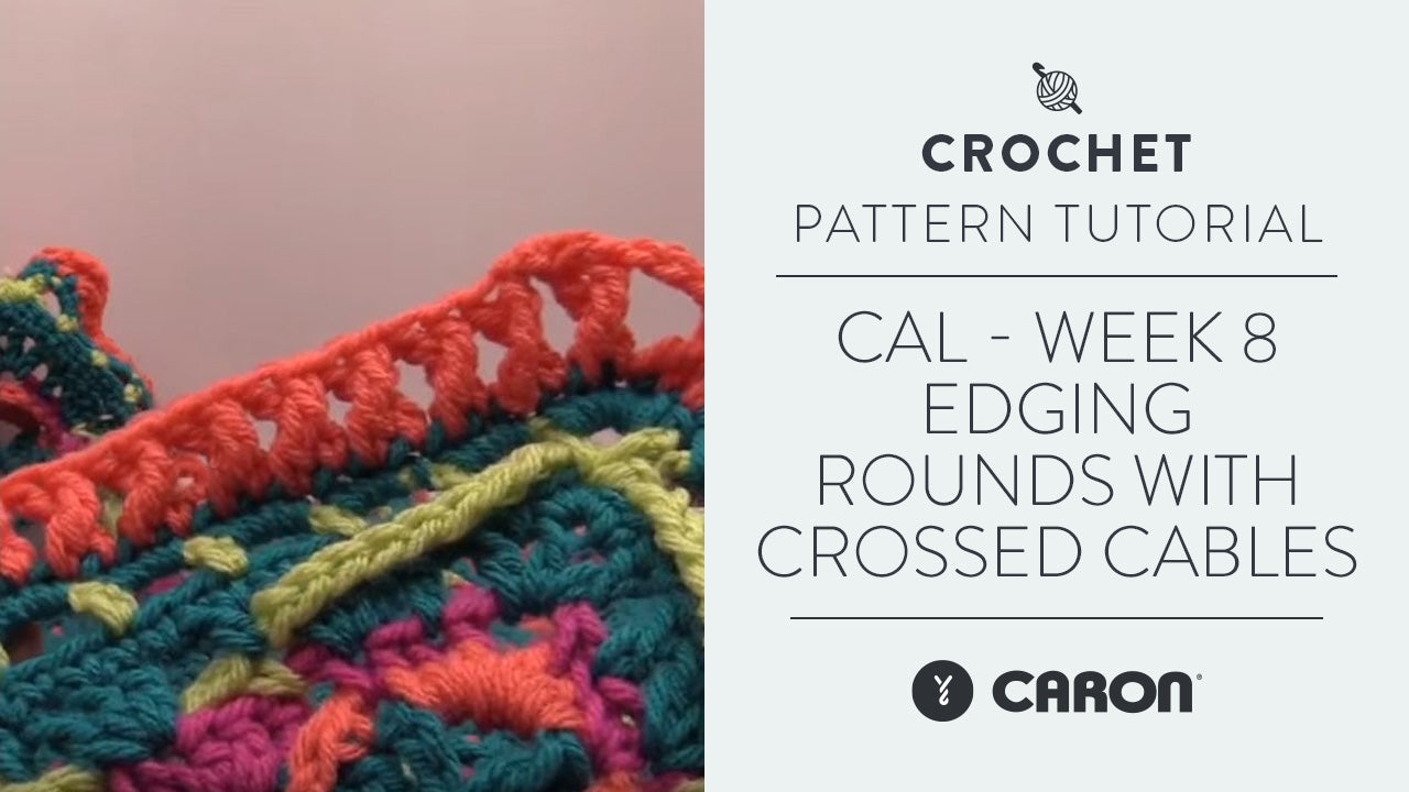 Image of CAL - Week 8 - Edging Rounds with Crossed Cables thumbnail
