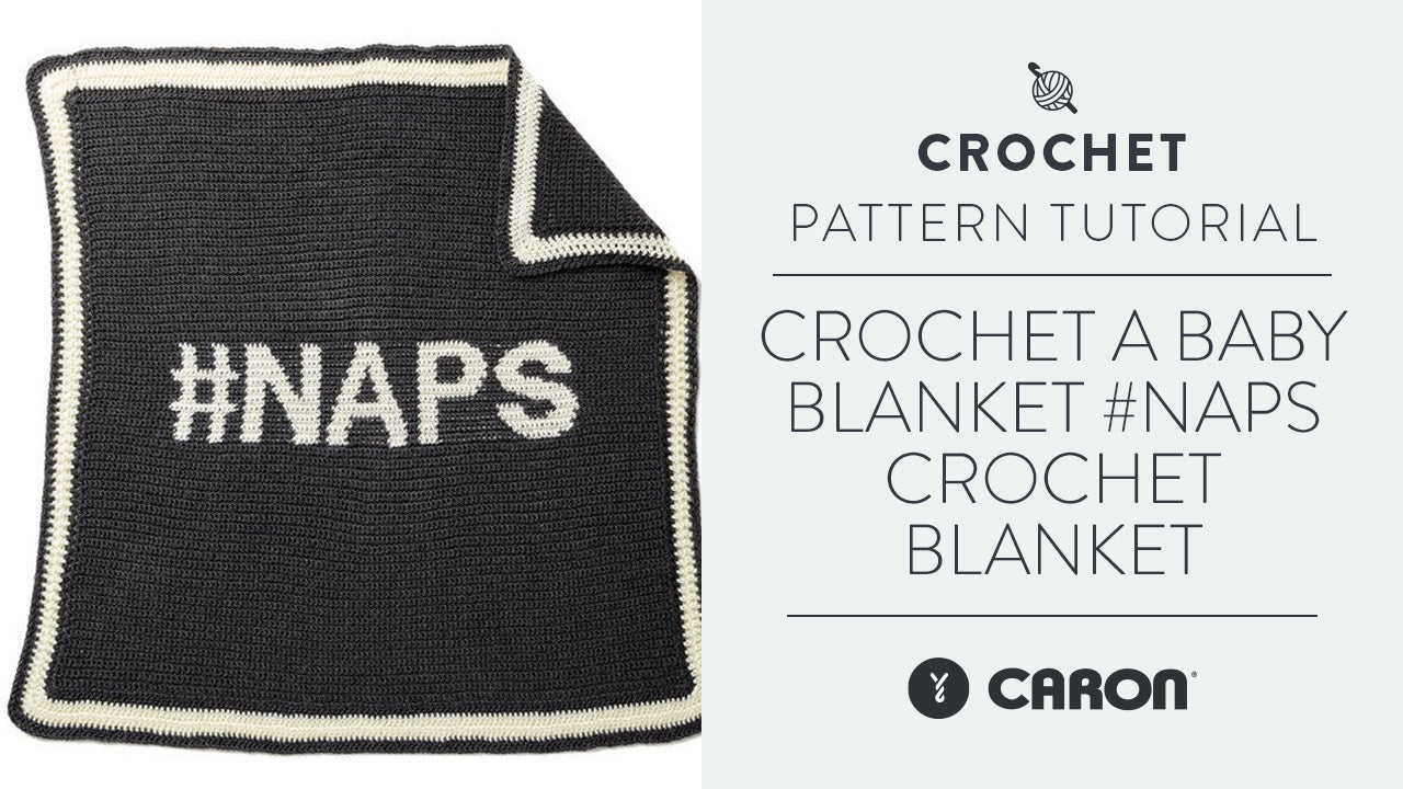 Image of Crochet a Baby Blanket: #NAPS Crochet Blanket thumbnail