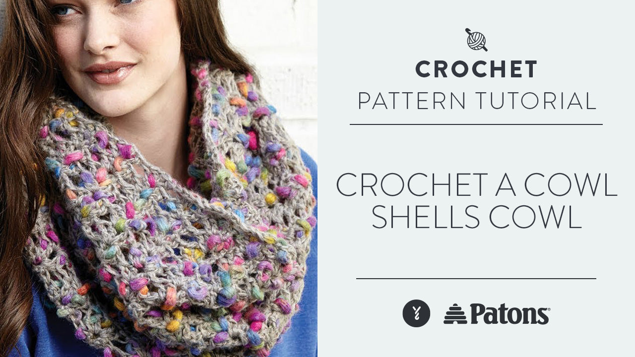 Crochet a Cowl: Shells Cowl | Yarnspirations