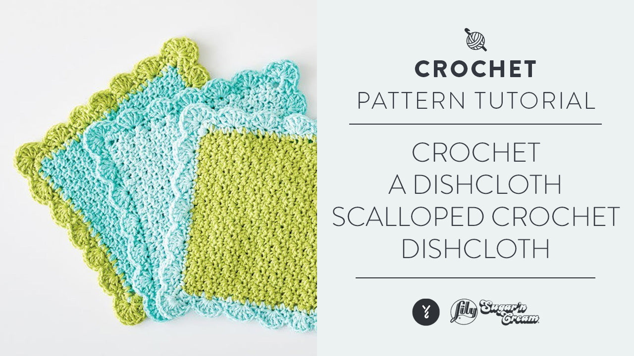 Image of Crochet A Dishcloth: Scalloped Crochet Dishcloth thumbnail