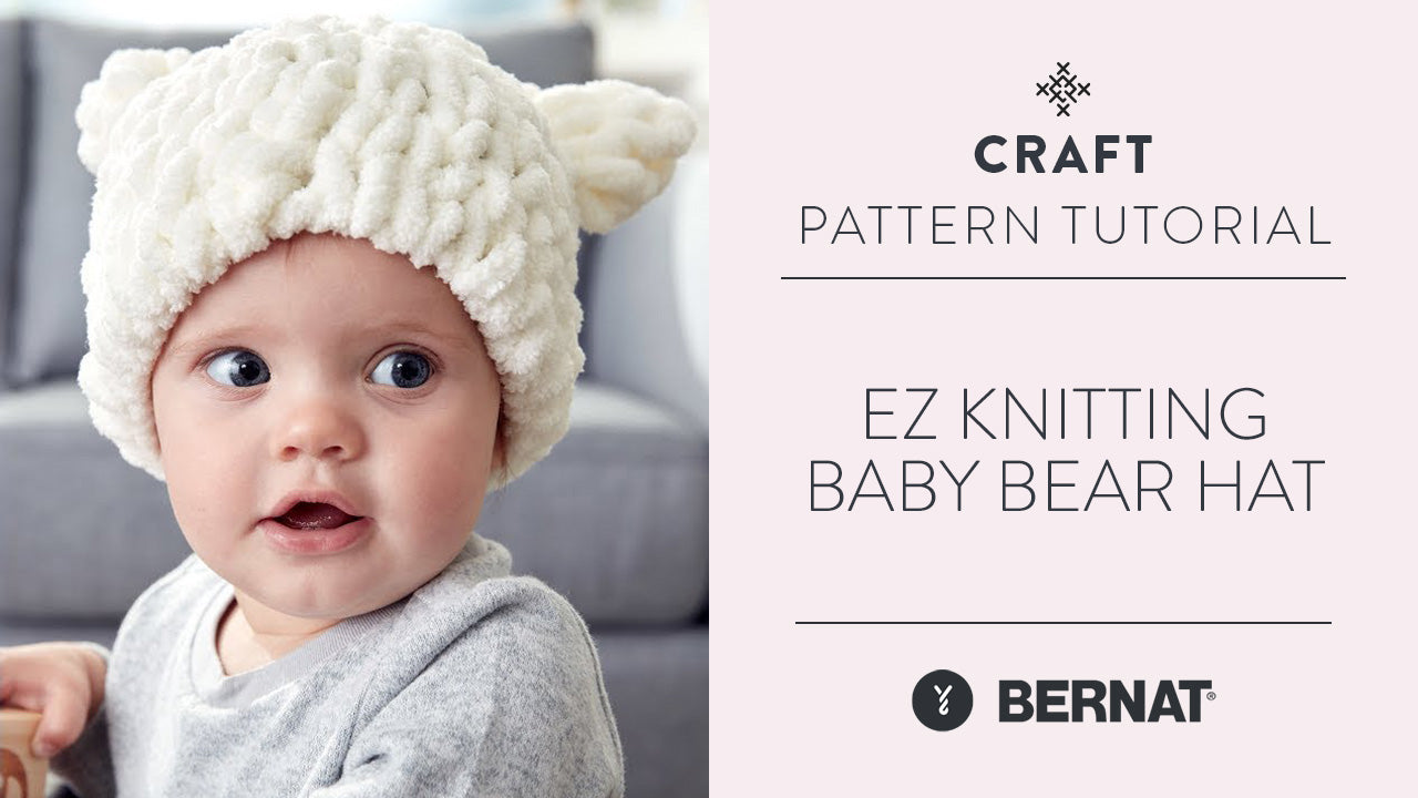 EZ Knitting: Baby Bear Hat | Yarnspirations