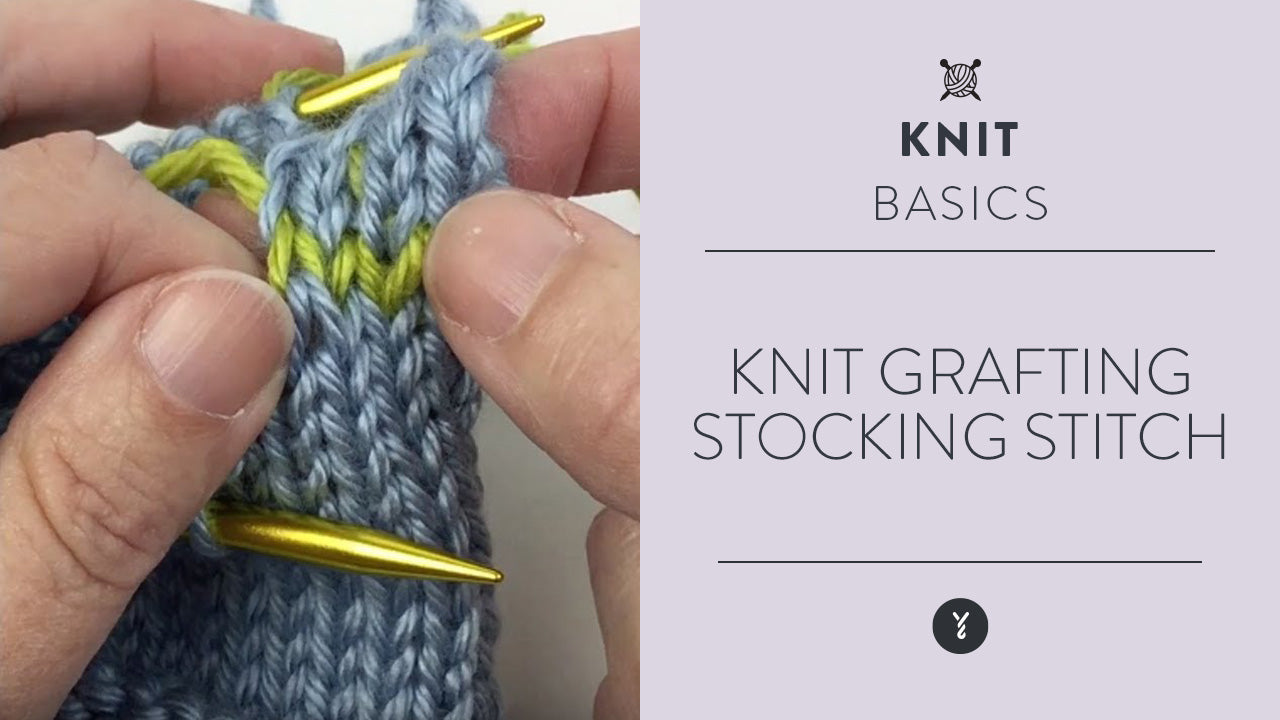 Image of Knit: Grafting Stocking Stitch thumbnail