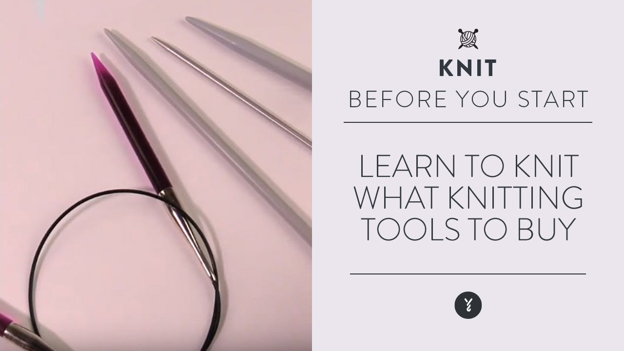 Image of Learn to Knit: What Knitting Tools to Buy thumbnail