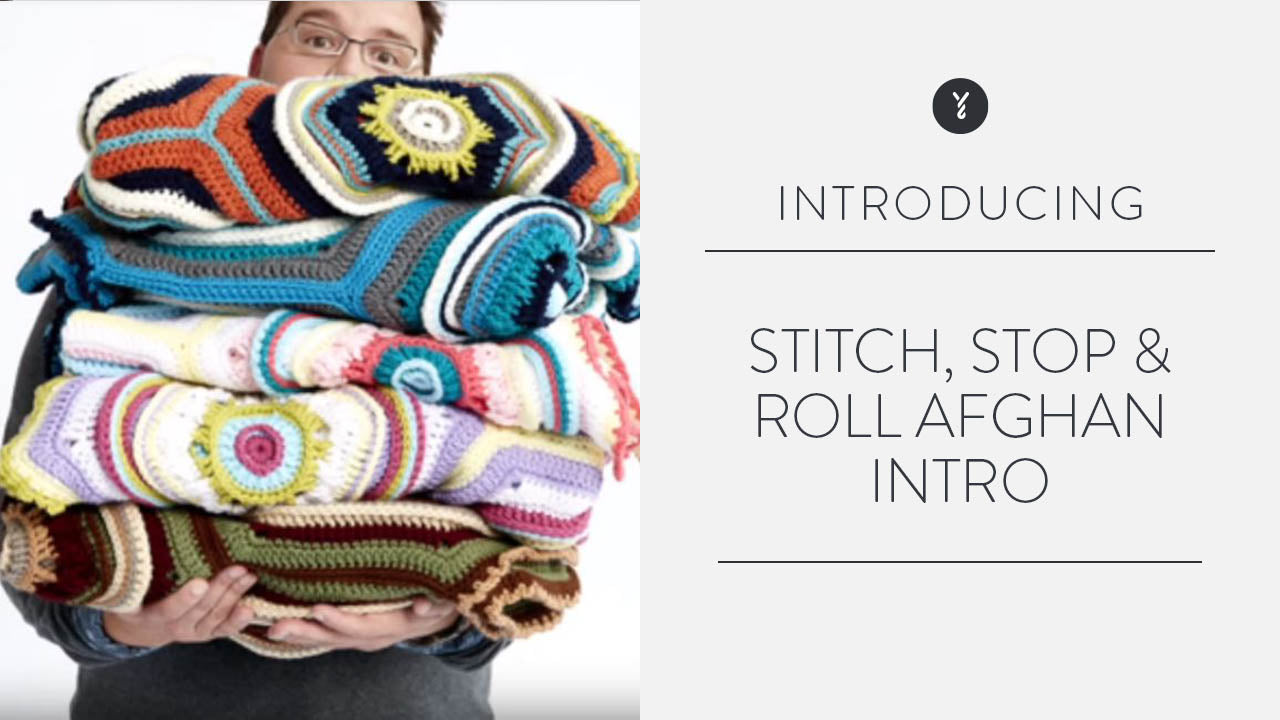 Image of Stitch, Stop & Roll Afghan Intro thumbnail