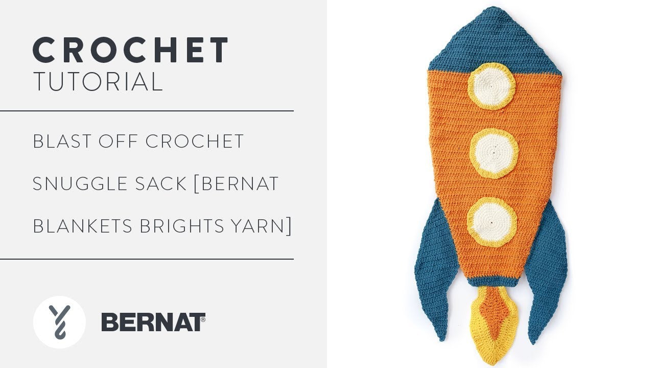 Bernat Blast Off Crochet Snuggle Sack