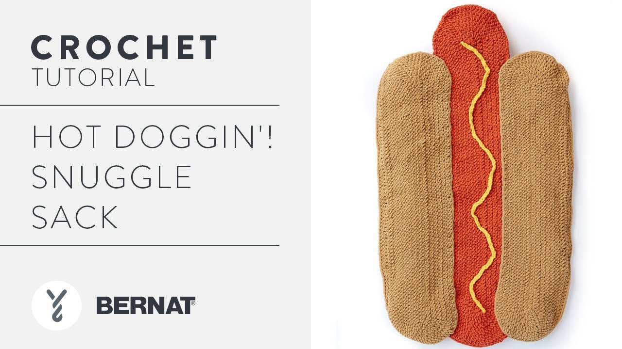 Bernat Hot Doggin'! Crochet Snuggle Sack