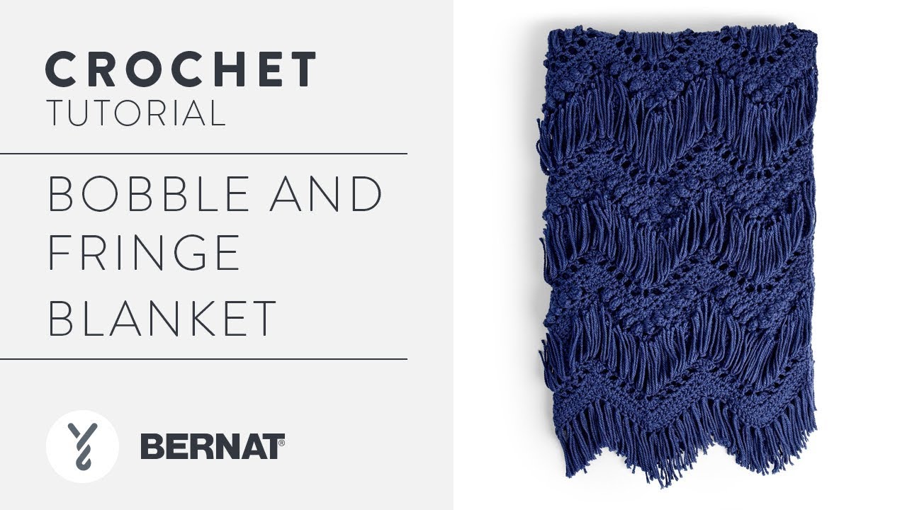 Bernat Bobble And Fringe Crochet Blanket