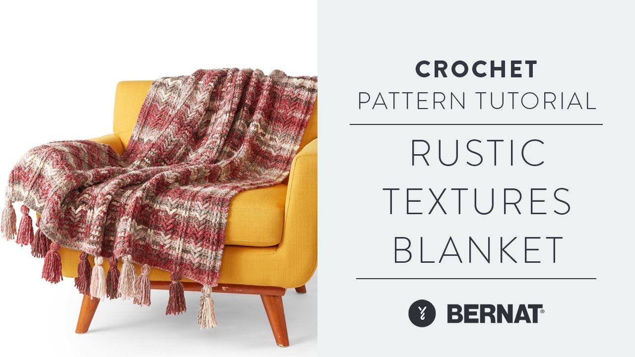 Bernat Rustic Textures Crochet Blanket