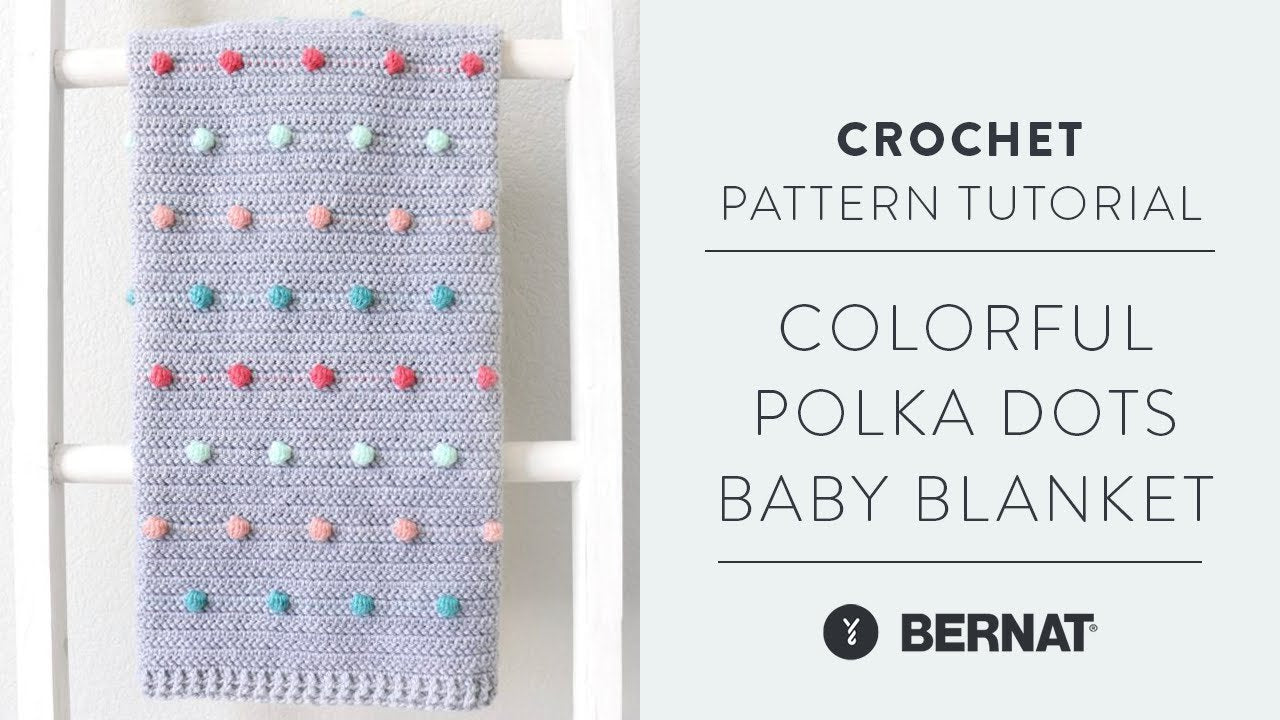 Bernat Crochet Colorful Polka Dots Baby Blanket